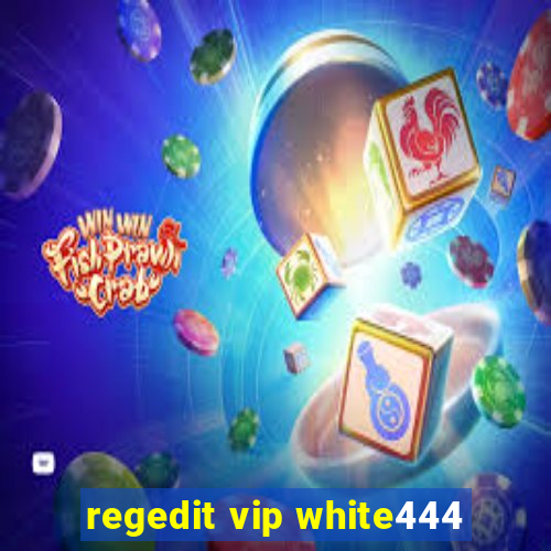 regedit vip white444